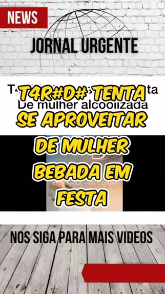 sexo com mulher bêbada | Discover