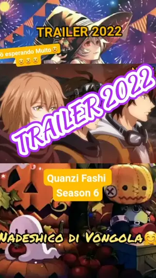 Quanzhi Fashi Season 6 (2022) - Official Trailer 