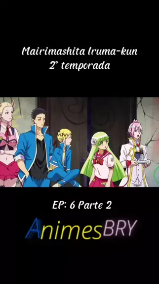 Mairimashita Iruma-kun 2° Temporada EP 6 Parte 2